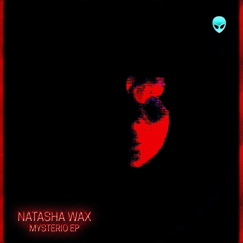 Natasha Wax - Mysterio EP [M4C064]